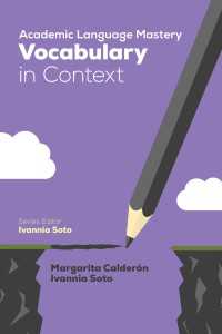 Academic Language Mastery: Vocabulary in Context（First Edition）