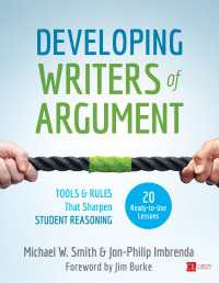 Developing Writers of Argument : Tools and Rules That Sharpen Student Reasoning