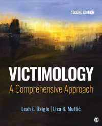 Victimology : A Comprehensive Approach（Second Edition）