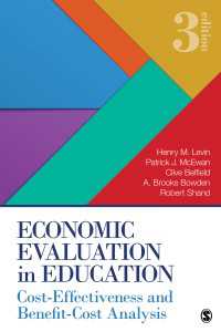 Economic Evaluation in Education : Cost-Effectiveness and Benefit-Cost Analysis（Third Edition）