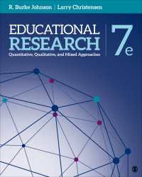 Educational Research : Quantitative, Qualitative, and Mixed Approaches（Seventh Edition）