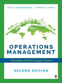 オペレーション管理：グローバルなサプライチェーンの管理（第２版）<br>Operations Management : Managing Global Supply Chains（Second Edition）