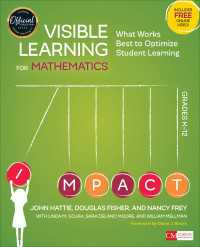 Visible Learning for Mathematics, Grades K-12 : What Works Best to Optimize Student Learning