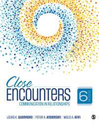 Close Encounters : Communication in Relationships（Sixth Edition）