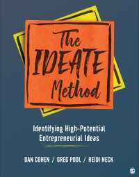 The IDEATE Method : Identifying High-Potential Entrepreneurial Ideas（First Edition）