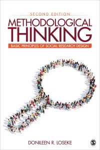 方法論的思考：社会調査設計の基本（第２版）<br>Methodological Thinking : Basic Principles of Social Research Design（Second Edition）