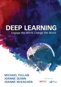 Deep Learning : Engage the World Change the World（First Edition）