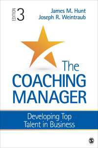 才能育成のためのコーチング（第３版）<br>The Coaching Manager : Developing Top Talent in Business（Third Edition）