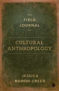 The Field Journal for Cultural Anthropology（First Edition）