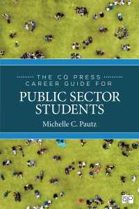 The CQ Press Career Guide for Public Sector Students（First Edition）