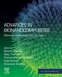 Advances in Bionanocomposites : Materials, Applications, and Life Cycle