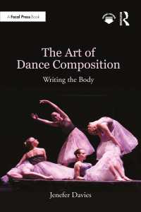 The Art of Dance Composition : Writing the Body