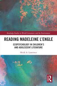 Reading Madeleine L窶僞ngle : Ecopsychology in Children窶冱 and Adolescent Literature