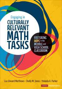 Engaging in Culturally Relevant Math Tasks, 6-12 : Fostering Hope in the Middle and High School Classroom