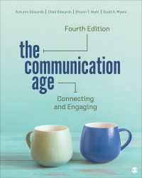 The Communication Age : Connecting and Engaging（Fourth Edition）