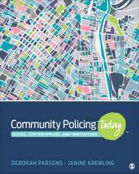 Community Policing Today : Issues, Controversies, and Innovations