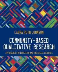 教育・社会科学のためのコミュニティ・ベースの質的研究<br>Community-Based Qualitative Research : Approaches for Education and the Social Sciences