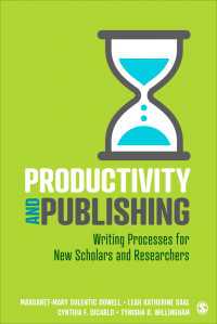 学術出版・執筆の生産性ガイド<br>Productivity and Publishing : Writing Processes for New Scholars and Researchers