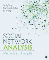 社会的ネットワーク分析：方法と例<br>Social Network Analysis : Methods and Examples