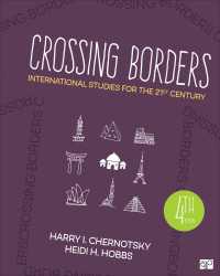 ２１世紀の国際研究：入門テキスト（第４版）<br>Crossing Borders : International Studies for the 21st Century（Fourth Edition）