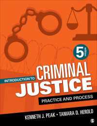 Introduction to Criminal Justice : Practice and Process（Fifth Edition）