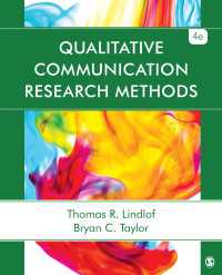 Qualitative Communication Research Methods（Fourth Edition）
