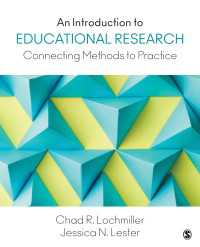 教育調査入門<br>An Introduction to Educational Research : Connecting Methods to Practice