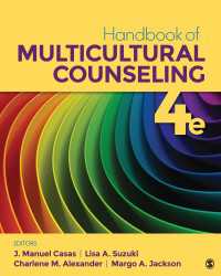 多文化カウンセリング・ハンドブック（第４版）<br>Handbook of Multicultural Counseling（Fourth Edition）