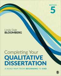 質的研究による学位論文作成ロードマップ（第５版）<br>Completing Your Qualitative Dissertation : A Road Map From Beginning to End（Fifth Edition）
