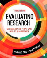 研究評価：論文読解のための方法論（第３版）<br>Evaluating Research : Methodology for People Who Need to Read Research（Third Edition）