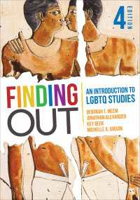 LGBTQ研究入門（第４版）<br>Finding Out : An Introduction to LGBTQ Studies（Fourth Edition）