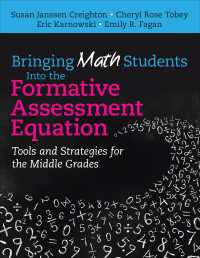 Bringing Math Students Into the Formative Assessment Equation : Tools and Strategies for the Middle Grades
