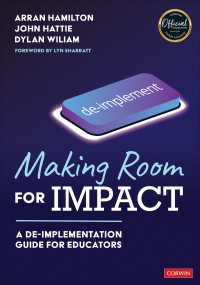 Making Room for Impact : A De-implementation Guide for Educators