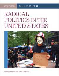 米国急進政治ガイド<br>CQ Press Guide to Radical Politics in the United States
