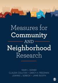 コミュニティと近隣の調査手法<br>Measures for Community and Neighborhood Research（First Edition）