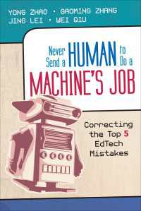 Never Send a Human to Do a Machine′s Job : Correcting the Top 5 EdTech Mistakes