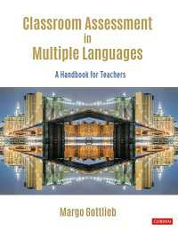 Classroom Assessment in Multiple Languages : A Handbook for Teachers