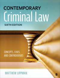 Contemporary Criminal Law : Concepts, Cases, and Controversies（Sixth Edition）