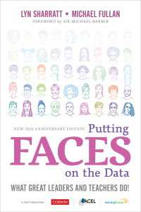 Putting FACES on the Data : What Great Leaders and Teachers Do!（New 10th Anniversary Edition）