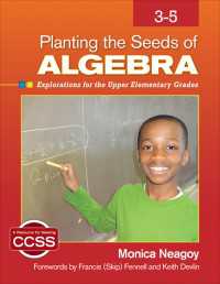 Planting the Seeds of Algebra, 3-5 : Explorations for the Upper Elementary Grades