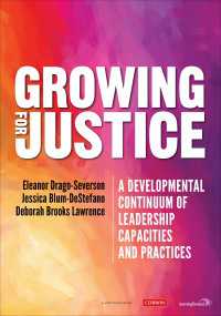 Growing for Justice : A Developmental Continuum of Leadership Capacities and Practices