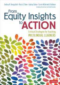 From Equity Insights to Action : Critical Strategies for Teaching Multilingual Learners