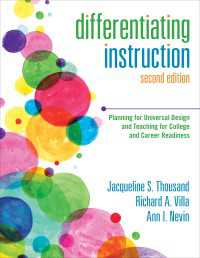 Differentiating Instruction : Planning for Universal Design and Teaching for College and Career Readiness（Second Edition）