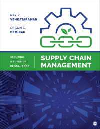 Supply Chain Management : Securing a Superior Global Edge
