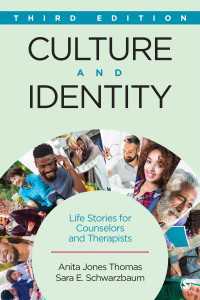 Culture and Identity : Life Stories for Counselors and Therapists（Third Edition）