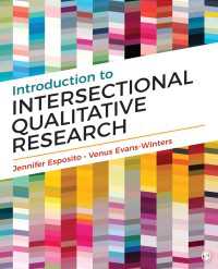 交差的質的研究入門<br>Introduction to Intersectional Qualitative Research（First Edition）
