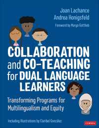 Collaboration and Co-Teaching for Dual Language Learners : Transforming Programs for Multilingualism and Equity
