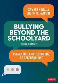ネットいじめ：予防と対策（第３版）<br>Bullying Beyond the Schoolyard : Preventing and Responding to Cyberbullying（Third Edition）