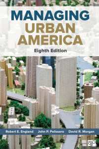 アメリカ都市部の管理（第９版）<br>Managing Urban America（Eighth Edition）