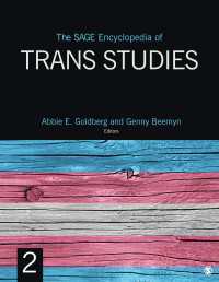 トランス研究百科事典（全２巻）<br>The SAGE Encyclopedia of Trans Studies